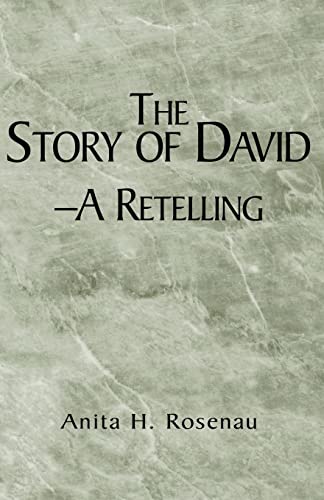 Stock image for The Story of David-A Retelling for sale by Lucky's Textbooks