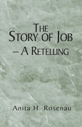 Stock image for The Story of Job--A Retelling for sale by West Elk Books