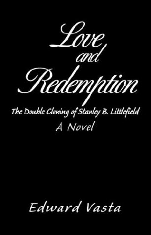 Love and Redemption - Edward Vasta