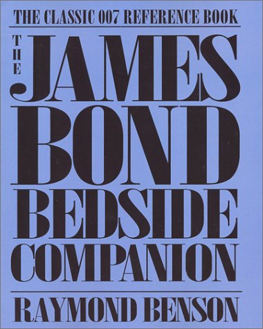 9781401102845: Title: The James Bond Bedside Companion