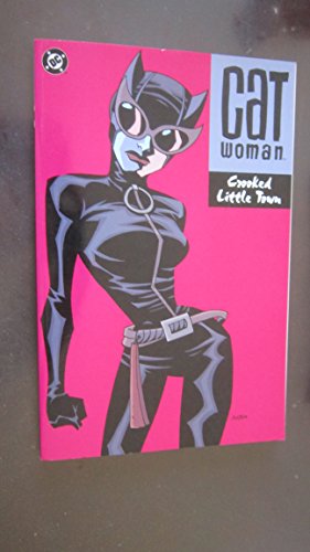 Beispielbild fr Catwoman: Crooked Little Town zum Verkauf von HPB-Movies