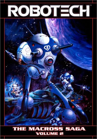 Robotech: The Macross Saga - Volume 2 (9781401200251) by Herman, Jack