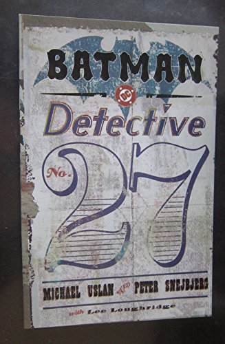 Batman: Detective No. 27 (9781401201074) by Uslan, Michael