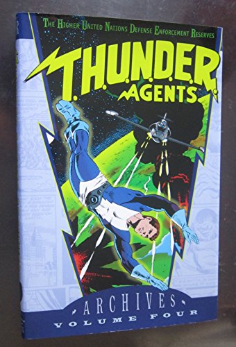 T.H.U.N.D.E.R. Agents - Archives, Volume 4