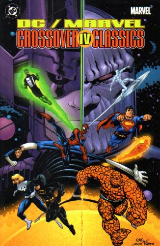 Stock image for DC/Marvel: Crossover Classics 4 for sale by HPB-Emerald