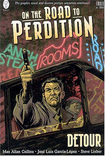9781401201746: On the Road to Perdition: Detour
