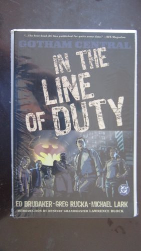 Imagen de archivo de Gotham Central: In the Line of Duty (Batman (Graphic Novels)) a la venta por Half Price Books Inc.