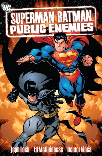 Superman/Batman: Public Enemies by JEPH LOEB: Fine Paperback (2005) First  Paperback Edition | TARPAULIN BOOKS AND COMICS