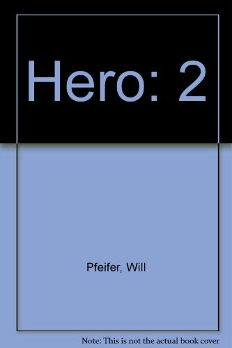 Hero (9781401202217) by Pfeifer, Will