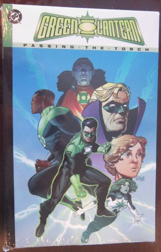 Imagen de archivo de Green Lantern: Passing the Torch a la venta por Half Price Books Inc.