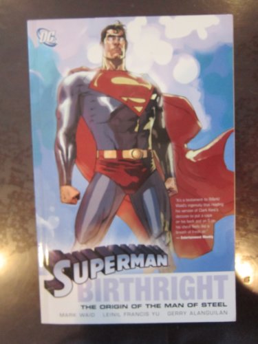 9781401202521: Superman: Birthright - The Origin of the Man of Steel