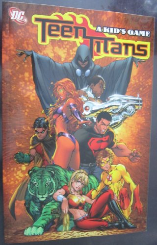 Teen Titans VOL 01: A Kid's Game (9781401203085) by Johns, Geoff