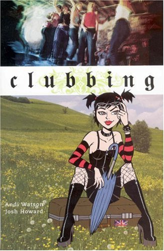 Beispielbild fr Clubbing (Minx Books) zum Verkauf von SecondSale