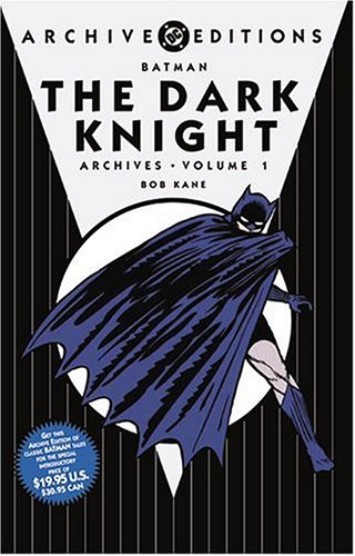 Beispielbild fr Batman Vol. 1 : The Dark Knight Archives zum Verkauf von Better World Books
