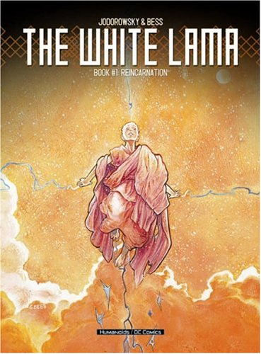 White Lama, The VOL 01: Reincarnation (9781401203788) by Alexandro Jodorowsky