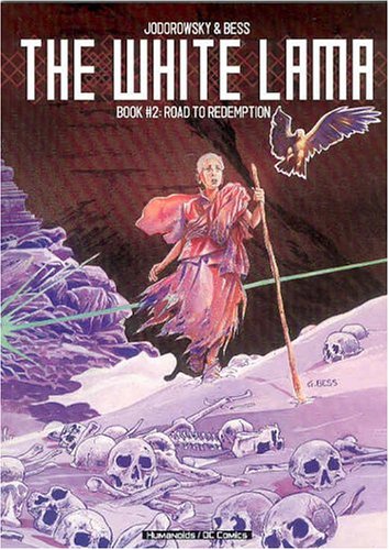 White Lama: Road to Redemption - Book #2