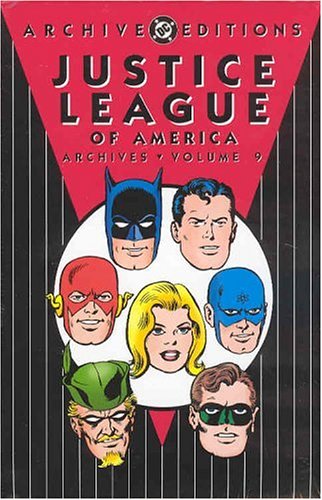 Justice League of America Archives Vol. 9 (DC Archives)