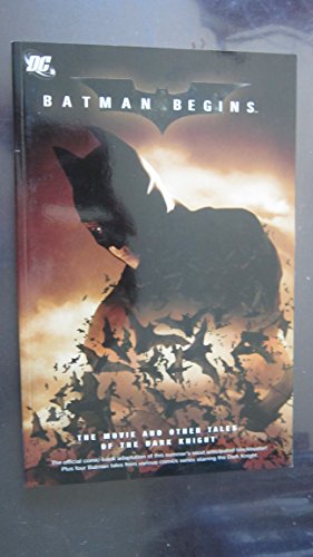 9781401204402: Batman Begins: The Movie And Other Tales Of The Dark Knight