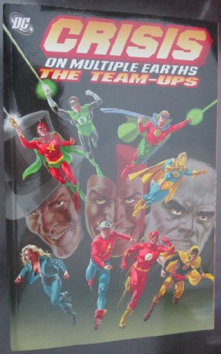 Stock image for Crisis on Multiple Earths: The Team-Ups - VOL 01 for sale by WorldofBooks
