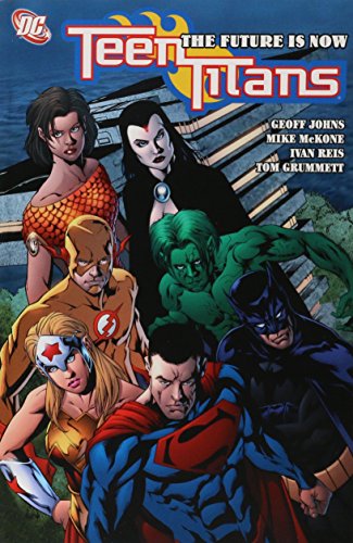 Beispielbild fr Teen Titans VOL 04: The Future is Now zum Verkauf von Bookoutlet1