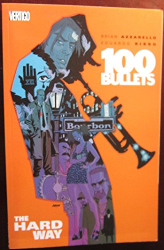 Imagen de archivo de 100 Bullets 8: The Hard Way a la venta por Magers and Quinn Booksellers