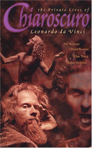 Chiaroscuro: The Private Lives of Leonardo da Vinci (9781401204983) by McGreal, Pat; Rawson, David