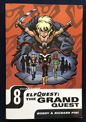 Imagen de archivo de Elfquest: The Grand Quest - Volume Eight a la venta por HPB-Diamond