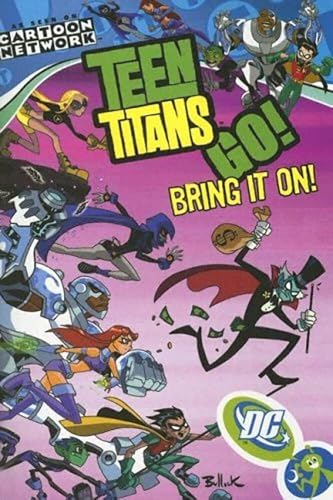 Imagen de archivo de Teen Titans Go! VOL 03: Bring It On! a la venta por SecondSale