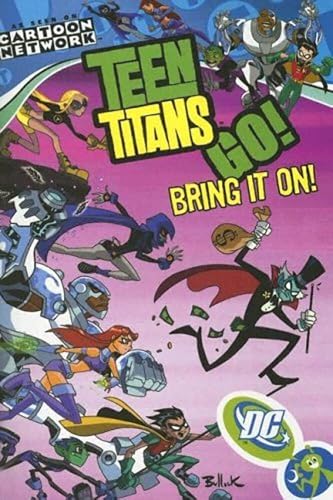 Stock image for Teen Titans Go! VOL 03: Bring It On! for sale by SecondSale