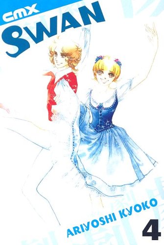 Swan VOL 04 (Swan (Graphic Novels))