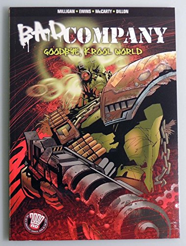 Bad Company: Goodbye, Krool World! (9781401205768) by Milligan, Peter; Ewins, Brett; McCarthy, Jim; Dillon, Steve