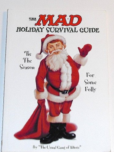 Image for The Mad Holiday Survival Guide