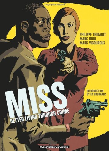 Stock image for Miss: Better Living Through Crime for sale by Mojo Press Books