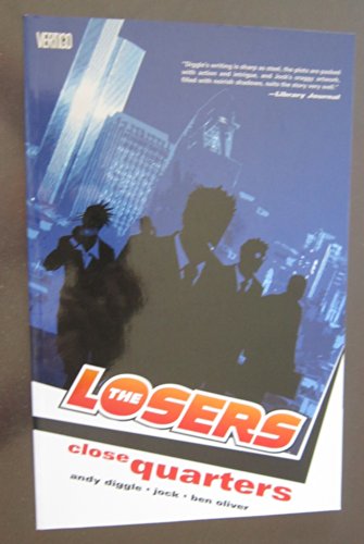 Beispielbild fr The Losers (Vol. 4): Close Quarters zum Verkauf von Books From California