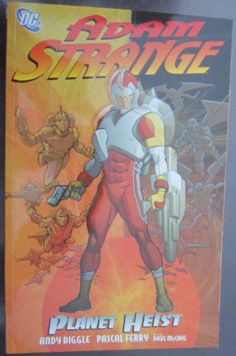 Stock image for Adam Strange: Planet Heist for sale by Goodwill