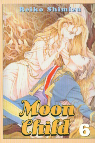 Moon Child: VOL 06 (9781401208301) by Shimizu, Reiko