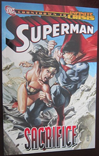 Imagen de archivo de Superman Countdown to Infinite Crisis: Sacrifice a la venta por Goodwill