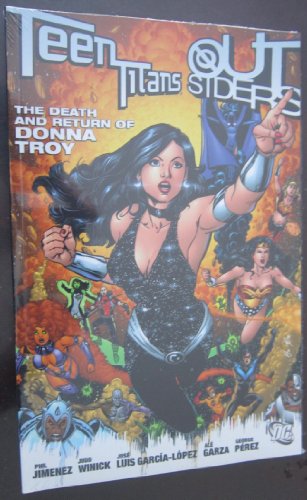 Imagen de archivo de Teen Titans: The Death and Return of Donna Troy a la venta por Half Price Books Inc.
