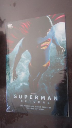 Beispielbild fr Superman Returns: The Movie and Other Tales of the Man of Steel zum Verkauf von HPB-Diamond