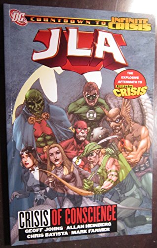 Beispielbild fr JLA: Crisis of Conscience (Identity Crisis) (Countdown to Infinite Crisis) zum Verkauf von Half Price Books Inc.