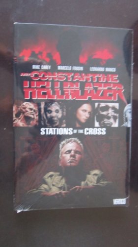 Imagen de archivo de John Constantine, Hellblazer: Stations of the Cross a la venta por Goodwill Southern California