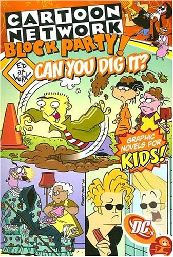 Cartoon Network Block Party 3: Can You Dig It? (9781401210120) by Busch, Robert