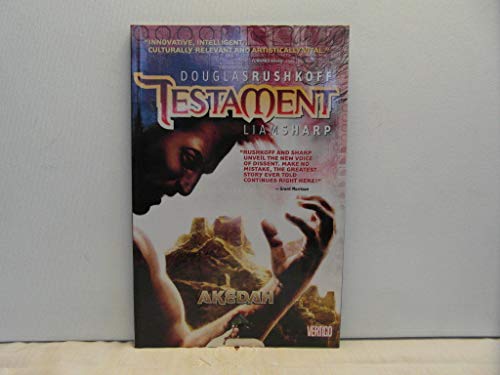 Testament VOL 01 Akedah (9781401210632) by Rushkoff, Douglas; Sharp, Liam