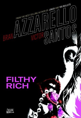 Stock image for Filthy Rich for sale by ZBK Books