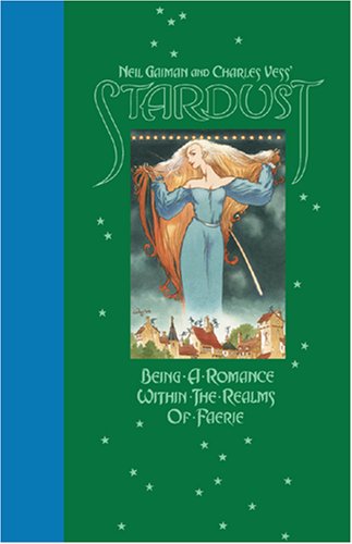 9781401211905: Stardust: Being a Romance Within the Realms of Faerie