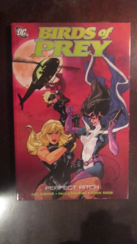 9781401211912: Birds of Prey: Perfect Pitch