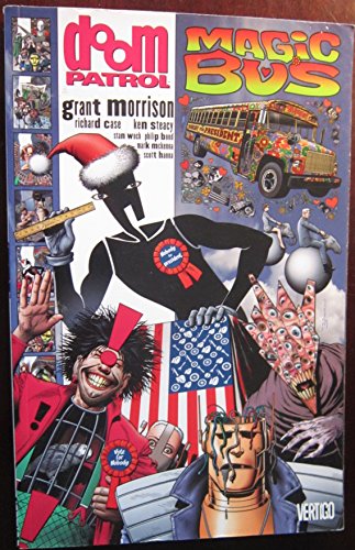 Doom Patrol, Book 5: Magic Bus (9781401212025) by Morrison, Grant; Case, Richard; Woch, Stan; Steacy, Ken; Bond, Philip