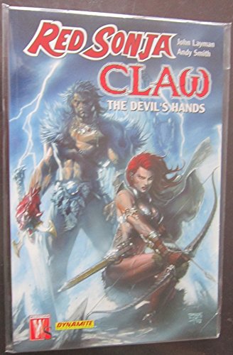 Red Sonja / Claw The Unconquered: Devil's Hands (Paperback) (9781401212100) by Layman, John; Smith, Andy