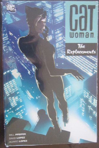 Stock image for Catwoman: The Replacements for sale by HPB-Ruby