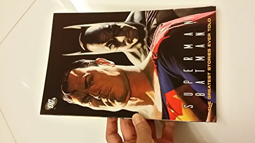 Superman Batman: The Greatest Stories Ever Told (9781401212278) by Hamilton, Edmond; Loeb, Jeph; Swan, Curt; McGuinness, Ed